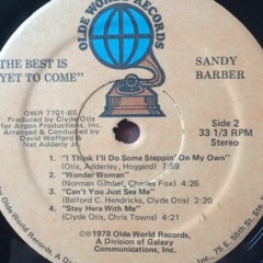 Sandy Barber - I Think I'll Do Some Steppin' (Casbah 73 Edit)