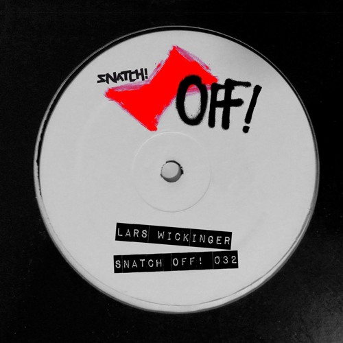 SNATCHOFF032 01. Alien Landing (Original Mix)- Lars Wickinger