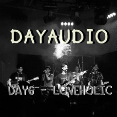 DAY6 - LOVEHOLIC