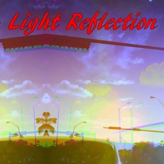 Silence - Light Reflection