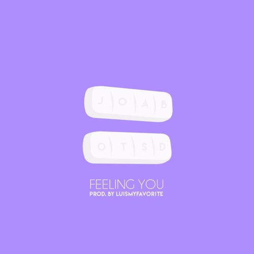 Feelng You (Prod. By LuisMyFavorite)