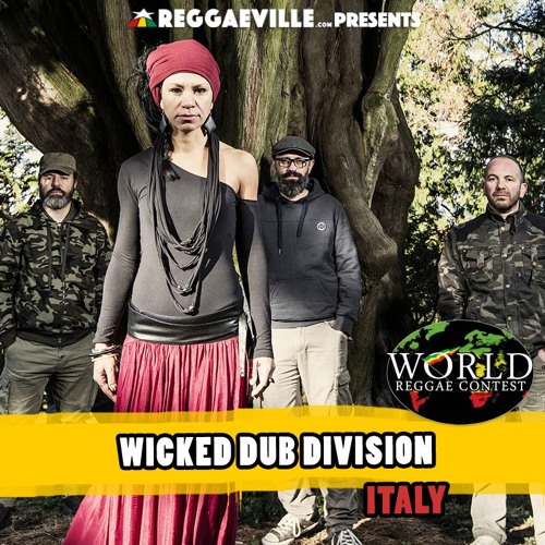 Wicked Dub Division - Croatian Sunset @ WorldReggaeContest 2016 #VOTENOW