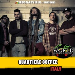 Quartiere Coffee - We Are @ WorldReggaeContest 2016 #VOTENOW