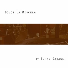 Brian Turko - Dolci La Miscela