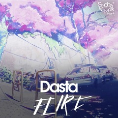 Dasta - Flirt [FREE]
