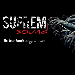 Nuclear Bomb suprem sound