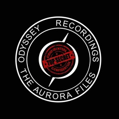 The Aurora Files - Top Secret - Intro/Tracks/Interlude/Outro * Coming Soon *
