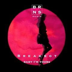 Breakbot - Baby I'm Yours (Brns Remix) FREE DOWNLOAD