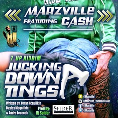 Marzville feat Cash  - Jucking Down Things