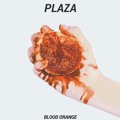 Plaza Blood&#x20;Orange Artwork