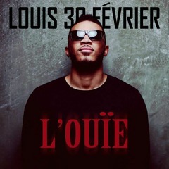 03 Sirop D'Érable ●L'OUÏE● LOUIS30FÉVRIER ♤VDSr♤