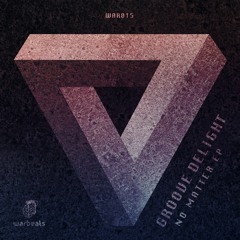 Groove Delight - No Matter (Original Mix)