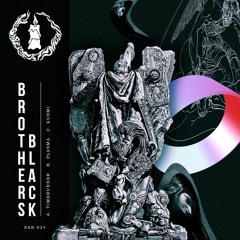 Brothers Black - Timerunner
