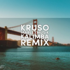 Marleymusik x Kalimba (Remix) prod. by Kruso
