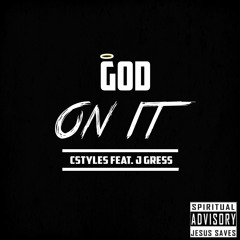God On It