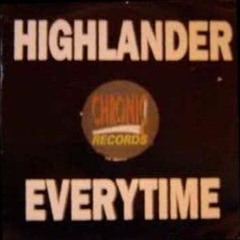 Highlander - Everytime (hardcore Mix)