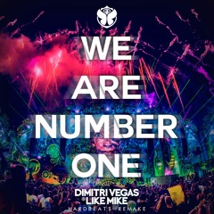 Dimitri Vegas & Like Mike - We Are Number One (Hardbeats Remake) [FREE DOWNLOAD]