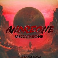 AndreOne - Megathrone (Original Mix)