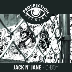 Jack N' Jane - D - Boy (Original Mix)