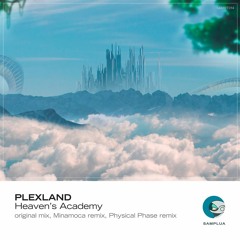 Plexland - Heaven's Academy (Original mix)