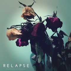 Relapse (prod. Josh J.)