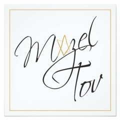 Mazel Tov Prod. BySettrip