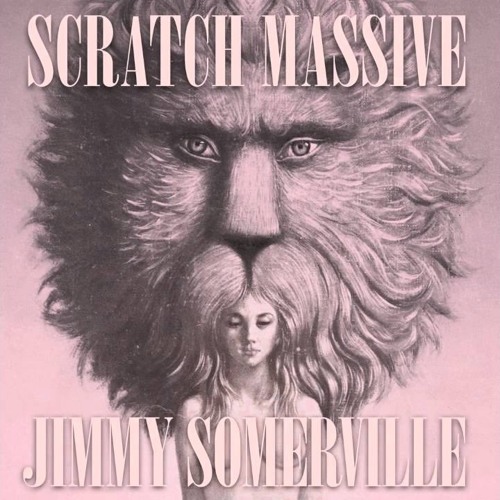Scratch Massive - Take Me There (feat. Jimmy Somerville) (Slow Cosmos Edit)