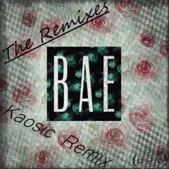 Shmoozy - Bae (Kaosic Remix)(The Remixes)