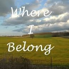 Where I Belong (Demo)
