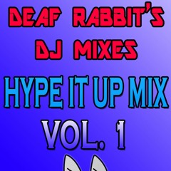 HYPE IT UP MIX VOLUME 1