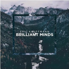 Eric Kauffmann - Brilliant Minds (Ormequer Remix)
