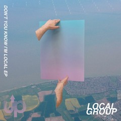 Local Group - Discredit To The Edit (Original Mix)