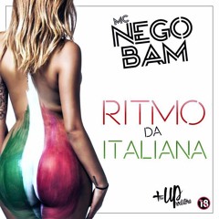 MC NEGO BAM - Ritmo Da Italiana ( RD DA NH ) LIGHT