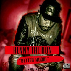 HennyTheDon (There's No Love)Ft.Ahk2Gs