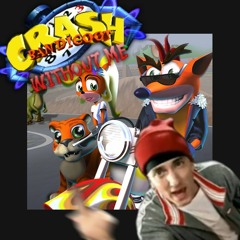 (I'm Back, Fuckers) Without Crash