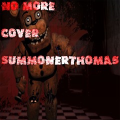 No More-Cover by SummonerThomas