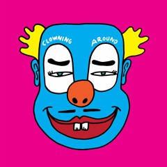 Jonny Freesh - Clownin' Around