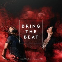 Bring the Beat ft. Tessanne Chin