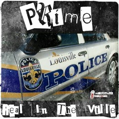 PRIME - REAL IN THE 'VILLE