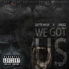 We Got Us - Plottin