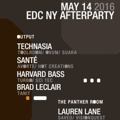 Live Set EDC Afterparty, Output Brooklyn May 14th, 2016