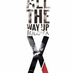 Bulova - All The Way Up - Spanish Remix (Video Oficial) Dir. Raymond - HD