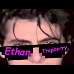 Ethan Trapberry  REMIX