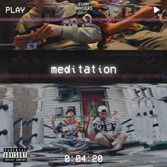 Evan Snyders - Meditation (feat. Cono) (prod. Cono)
