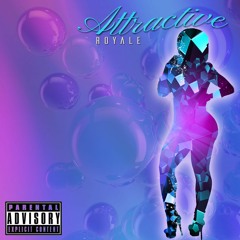 Royale - Attractive (Clean)