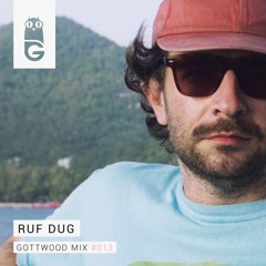 Gottwood Mix #013 - Ruf Dug