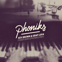 Kev Brown & Grap Luva - Power Bars (Phoniks Remix)