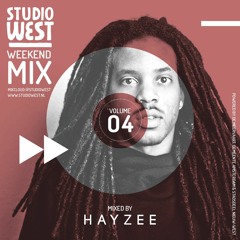 Studio West Weekend Mix vol.4