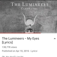 My Eyes by the Lumineers Cover