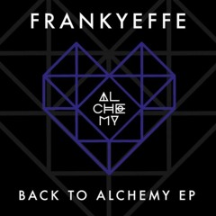 Frankyeffe - Miracle - Alchemy